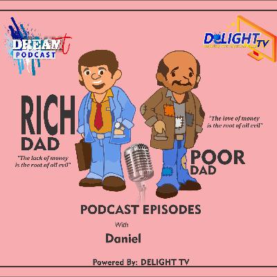 RICH DAD, POOR DAD RICH DAD, POOR DAD
