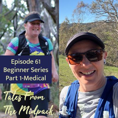 Beginner Ultra Runners - Part 1 - Medical Conditions in Ultra Running