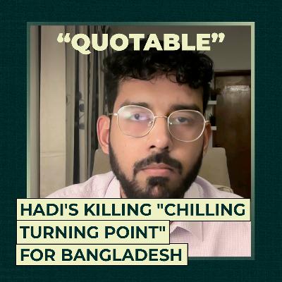 Hadi's killing "chilling turning point" for Bangladesh