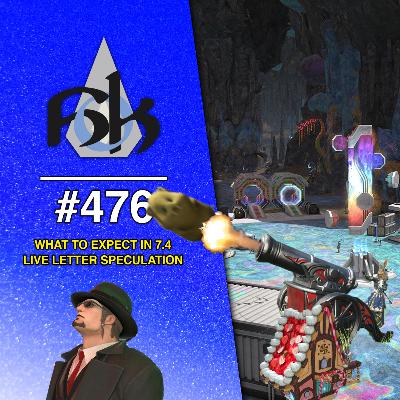 What To Expect in FFXIV 7.4 - Live Letter 89 Speculation What To Expect in FFXIV 7.4 - Live Letter 89 Speculation