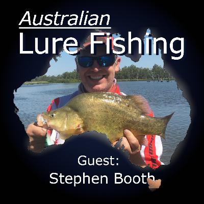 Episode 121: Murray River Yellowbelly With Stephen Booth