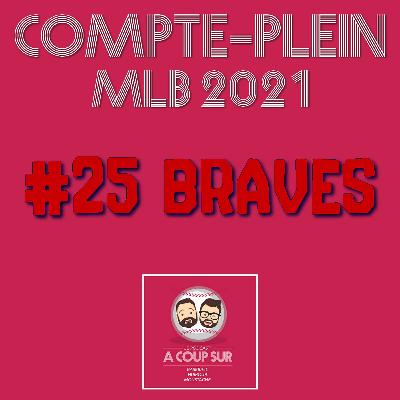 Saison 2021 - Atlanta Braves - Compte Plein
