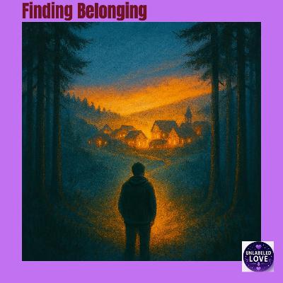 003-Finding Belonging