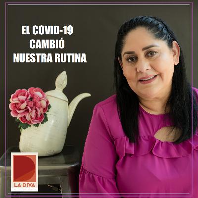 El COVID-19 cambió nuestra rutina diaria. El COVID-19 cambió nuestra rutina diaria.