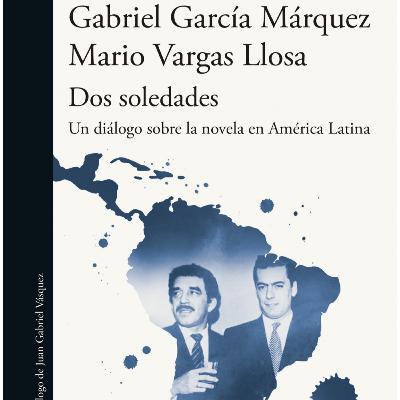Dos soledades. Un diálogo sobre la novela en América Latina, de Mario Vargas Llosa