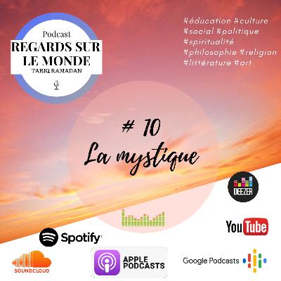 Regards sur le monde - La mystique - Soufisme