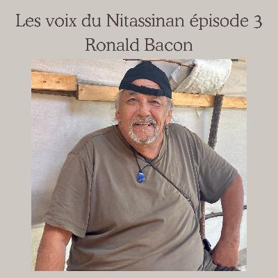 Les voix du Nitassinan 3 – Ronald Bacon Les voix du Nitassinan 3 – Ronald Bacon