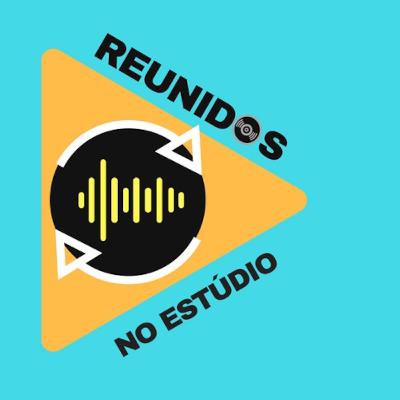 REUNIDOS NO ESTUDIO - FAIXA 02 - A ESTRUTURA DOS ESTÚDIOS REUNIDOS