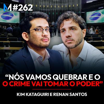 #262 | O BRASIL CORRE SÉRIOS RISCOS (E A FARIA LIMA AINDA NÃO ENTENDEU)