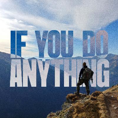 If You Do Anything | Don't Judge