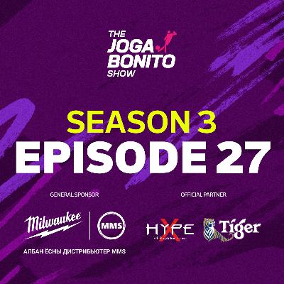 UCL 16 эхний тоглолтууд, Италийн аваргын ширүүн өрсөлдөөн, Jeopardy - The Joga Bonito Show S03E27