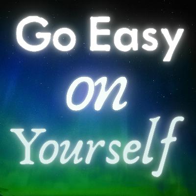 Go Easy on Yourself - Guided Sleep Meditation