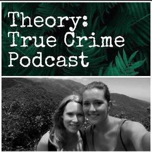 Theory: S. 1, Ep. 5: Pt. 2 The Panama Mystery Feat. @notdotforgotten
