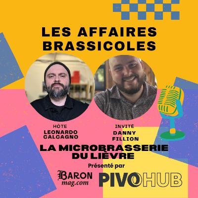Les Affaires Brassicoles #492 | La Microbrasserie du Lièvre