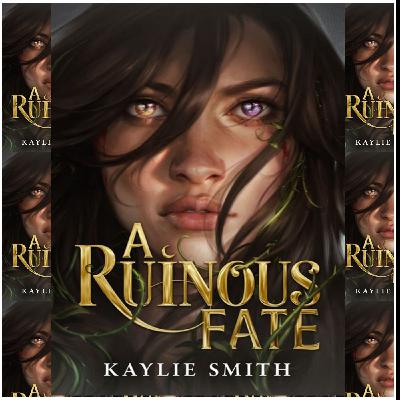 Free Ebook Download A Ruinous Fate (Heartless Fates, #1) By Kaylie Smith Free Ebook Download A Ruinous Fate (Heartless Fates, #1) By Kaylie Smith