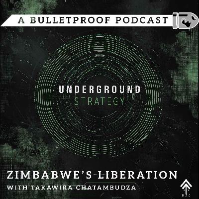 Zimbabwe’s Liberation with Takawira Chatambudza
