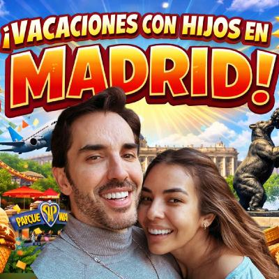 VACACIONES en ESPAÑA con HIJOS | Auténtico #320