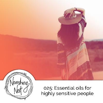 Essential Oils for Highly Sensitive People Essential Oils for Highly Sensitive People