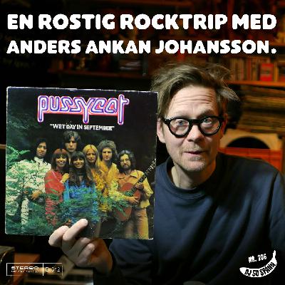 Anders Ankan Johansson tar oss med på en rostig rocktripp