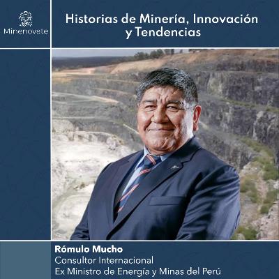 E57 - Minerales Críticos, Geopolítica y el Rol Estratégico de Perú y Chile en la Nueva Era Minera con Romulo Mucho E57 - Minerales Críticos, Geopolítica y el Rol Estratégico de Perú y Chile en la Nueva Era Minera con Romulo Mucho