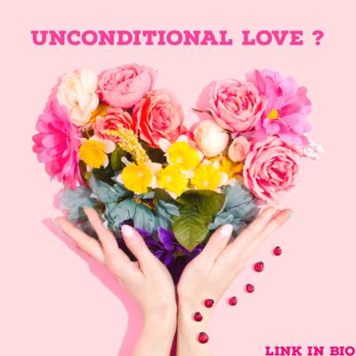 Unconditional Love