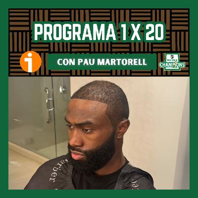 1x20 Con Pau Martorell