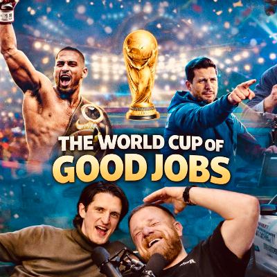The World Cup of Good Jobs