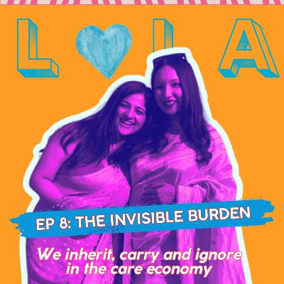 The Invisible Burden: We Inherit, Carry and Ignore in the Care Economy