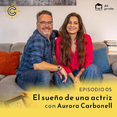 5 - El sueño de una actriz con Aurora Carbonell 5 - El sueño de una actriz con Aurora Carbonell