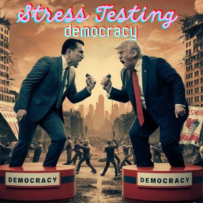Stress Testing Democracy