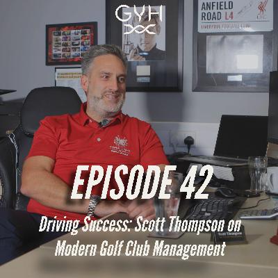 Driving Success: Scott Thompson on Modern Golf Club Management