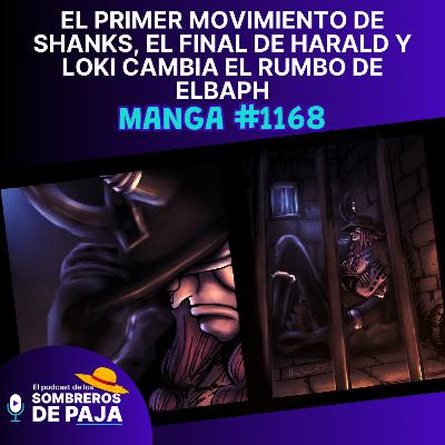 One Piece Manga #1168 - ¿El destino de Shanks y Harald cambian el rumbo del Mundo?