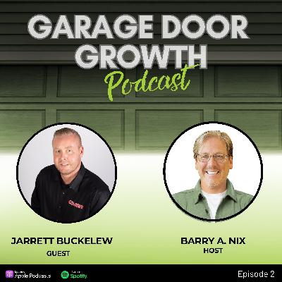 Navigating the Garage Door Industry: Insights from Jarrett Buckalew, Caliber Garage Doors
