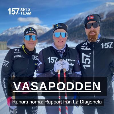 Episode 396: Runars Hörna: Rapport från La Diagonela