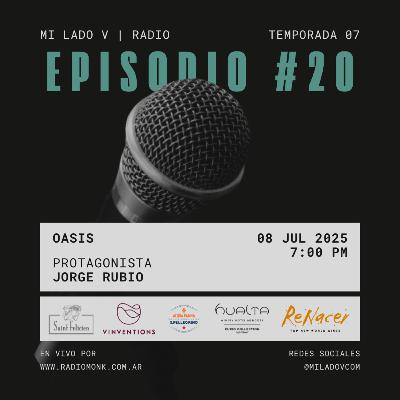 Oasis | Jorge Rubio | S07E20