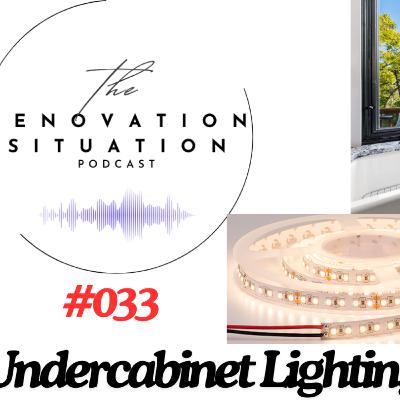 033 Undercabinet Lighting 101