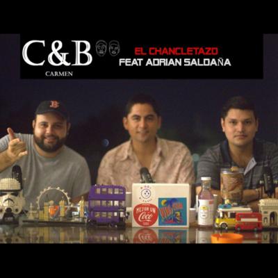 El Chancletazo feat. Adrian Saldaña