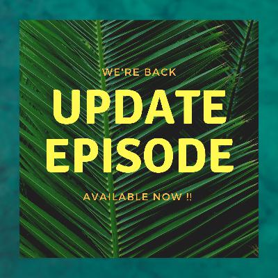 Update!!