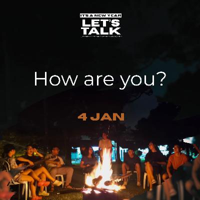 How Are You?