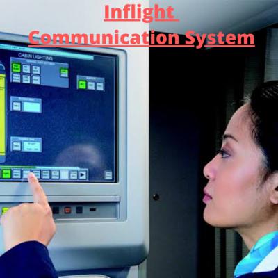Inflight Communication System