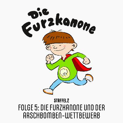 Die Furzkanone und der Arschbomben-Wettbewerb Die Furzkanone und der Arschbomben-Wettbewerb