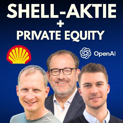 egtv #435 Shell-Aktie: Öl, Cash & Dividende + Private Equity Einstieg mit OpenAI egtv #435 Shell-Aktie: Öl, Cash & Dividende + Private Equity Einstieg mit OpenAI