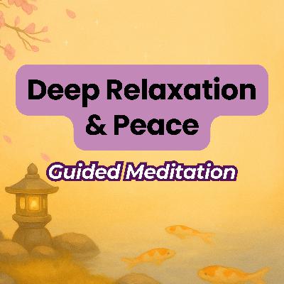 Mindfulness Meditation for Relaxation and Calm - Stress and Anxiety Relief
