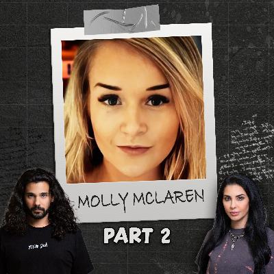 Stabbed 75 Times By Obsessive Tinder Date - The Twisted Case of Molly McLaren | Part 2