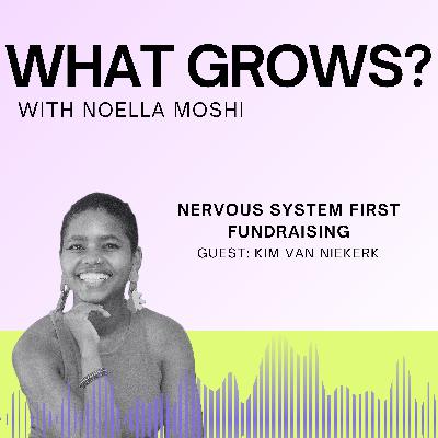 Nervous System First Fundraising with Kim van Niekerk