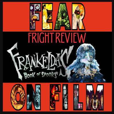 Fear on Film: Fright Review - Frankelda's Book of Spooks - 2021