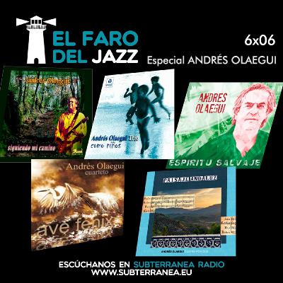 El faro del jazz - 6x06 - Andrés Olaegui, camino del Guadalquivir