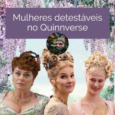 Mulheres Detestáveis do Quinnverse