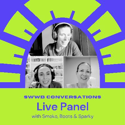 SWWB Conversations - Live Panel