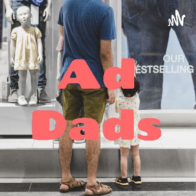 Ad Dads 1: Superb Owl